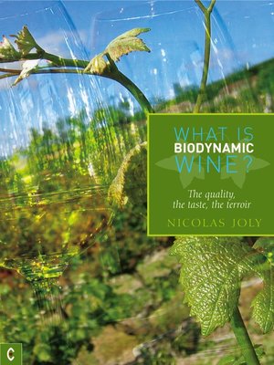 cover image of What is Biodynamic Wine?